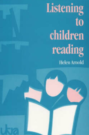 Cover of Listening to Children Reading