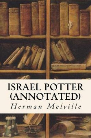 Cover of Israel Potter (Annotated)