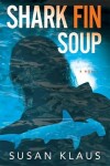 Book cover for Shark Fin Soup