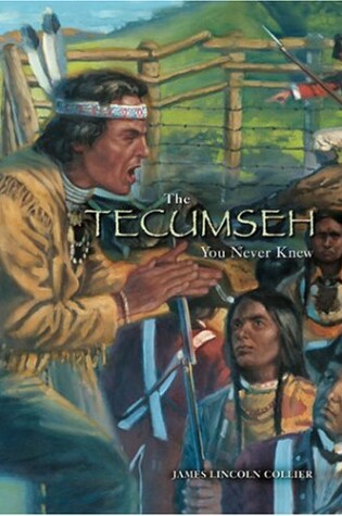 Cover of The Tecumseh You Never Knew