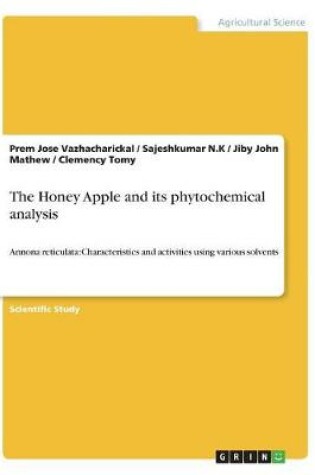 Cover of The Honey Apple and its phytochemical analysis