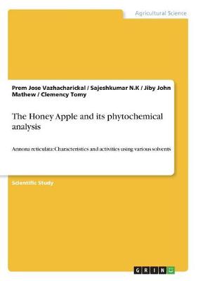 Book cover for The Honey Apple and its phytochemical analysis