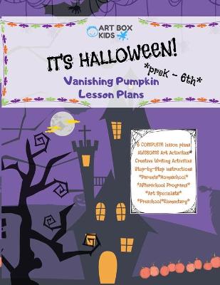 Book cover for It's Halloween! Vanishing Pumpkin Lesson Plans