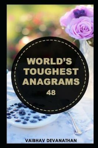 Cover of World's Toughest Anagrams - 48