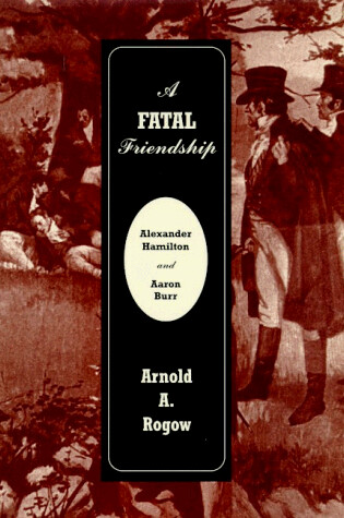 Cover of A Fatal Friendship