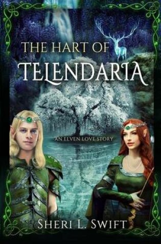 Cover of The Hart of Telendaria