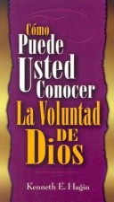 Book cover for Como Puede Usted Conocer la Voluntad de Dios