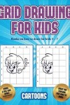 Book cover for Books on how to draw for kids 5 - 7 (Learn to draw - Cartoons)