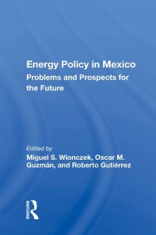 Cover of Energy Policy In Mexico