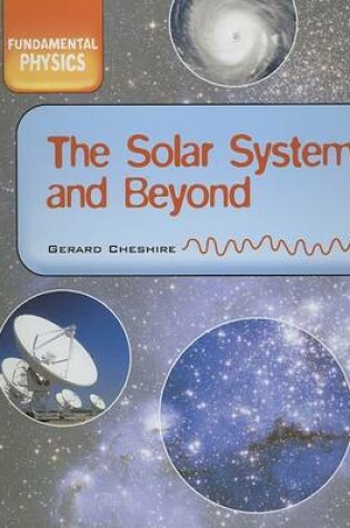 Cover of The Solar System and Beyond