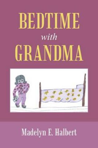 Cover of Bedtime with Grandma