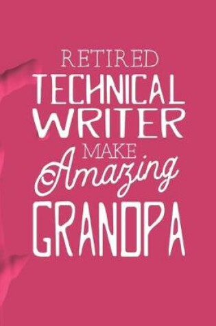 Cover of Retired Technical Writer Make Amazing Grandpa