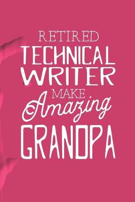 Book cover for Retired Technical Writer Make Amazing Grandpa