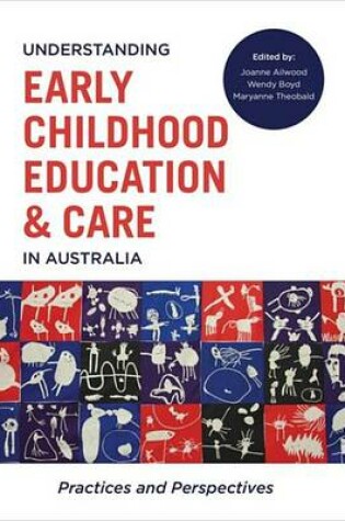 Cover of Understanding Early Childhood Education and Care in Australia