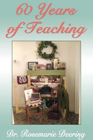 Cover of Sixty Years of Teaching