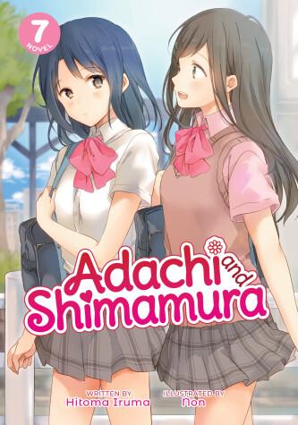 Cover of Adachi and Shimamura (Light Novel) Vol. 7
