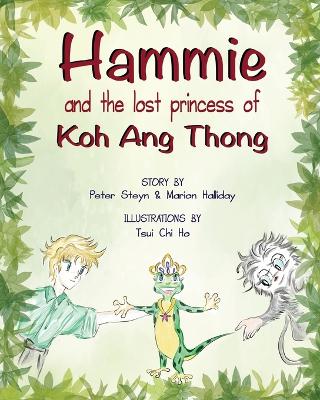 Book cover for Hammie and the Lost Princess of Koh Ang Thong