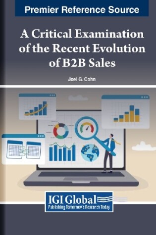 Cover of A Critical Examination of the Recent Evolution of B2B Sales