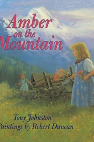 Cover of Amber on the Mountain