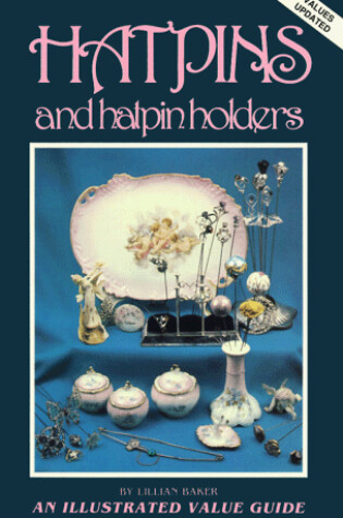 Cover of Hatpins and Hatpin Holders