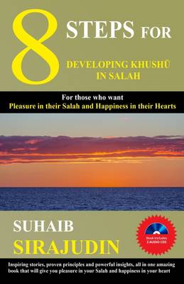 Cover of 8 Steps for Developing Khushu in Salah