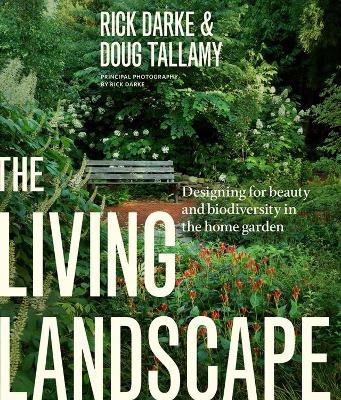 Book cover for Living Landscape: Designing for Beauty and Biodiversity in the Home Garden