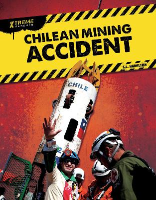 Book cover for Xtreme Rescues: Chilean Mining Accident