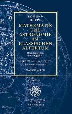 Cover of Mathematik Und Astronomie Im Klassischen Altertum / Band 1