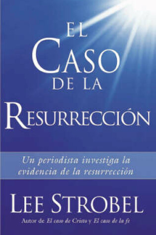 Cover of El Caso De La Resurreccion