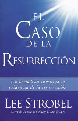 Book cover for El Caso De La Resurreccion