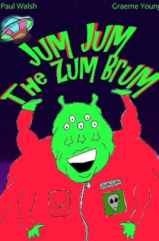 Cover of JUM JUM the ZUM BRUM