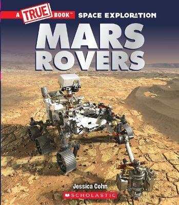 Book cover for Mars Rovers (a True Book: Space Exploration)