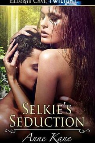 Cover of Selkie's Seduction