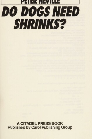 Cover of Do Dogs Need Shrinks?