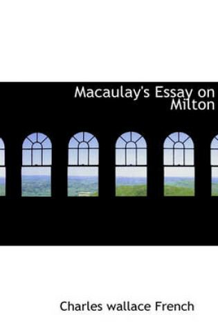 Cover of Macaulay's Essay on Milton