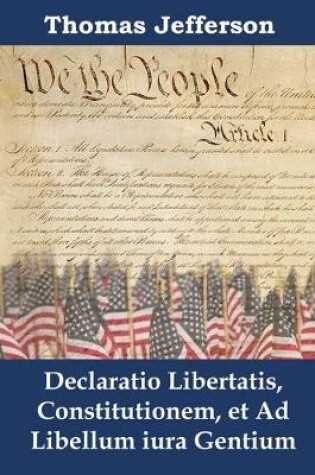 Cover of Declaratio Libertatis, Constitutionem, et Ad Libellum iura Gentium