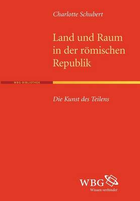 Book cover for Land und Raum in der roemischen Republik