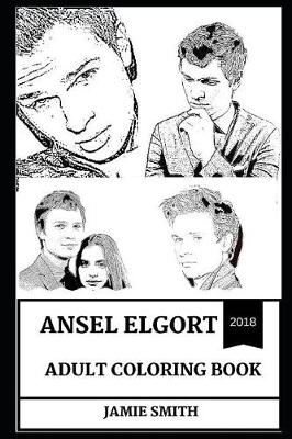 Book cover for Ansel Elgort Adult Coloring Book