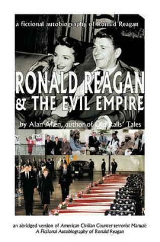 Cover of Ronald Reagan & The Evil Empire