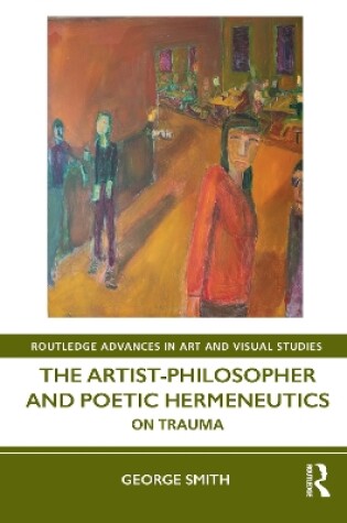 Cover of The Artist-Philosopher and Poetic Hermeneutics