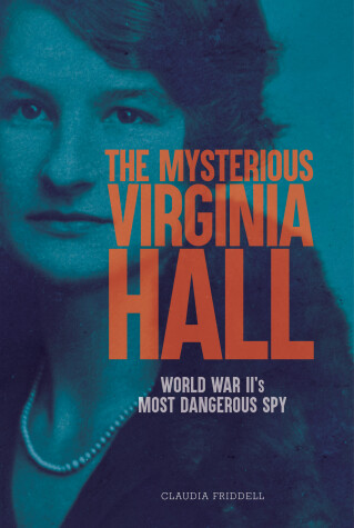 Cover of The Mysterious Virginia Hall