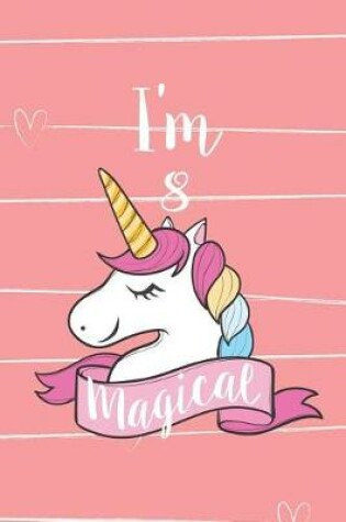 Cover of I'm 8 Magical