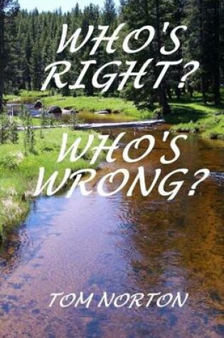 Cover of Who's right Who's wrong