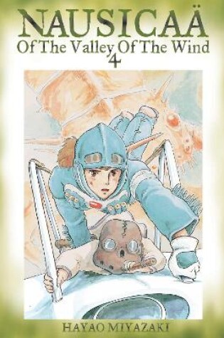 Cover of Nausicaä of the Valley of the Wind, Vol. 4