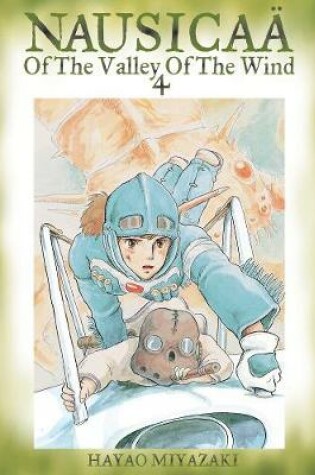 Cover of Nausicaä of the Valley of the Wind, Vol. 4