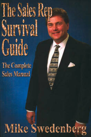 Cover of The Sales Rep Survival Guide