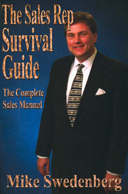 Book cover for The Sales Rep Survival Guide