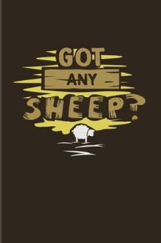 Cover of Got Any Sheep