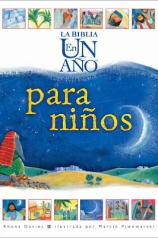 Cover of La Biblia en un Ano Para Ninos