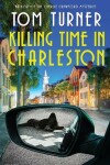 Book cover for Killing Time in Charleston